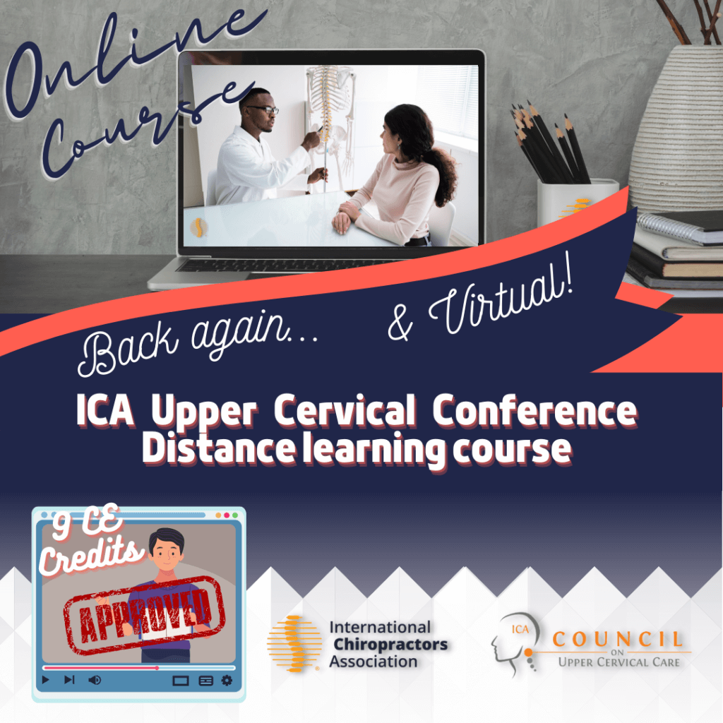 ICA Upper Cervical Conference – Virtual Distance Learning Course