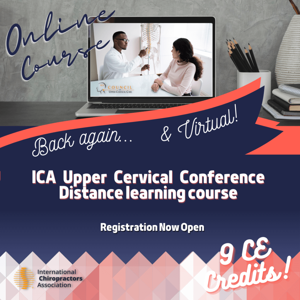 ICA Upper Cervical Conference – Virtual Distance Learning Course 2022