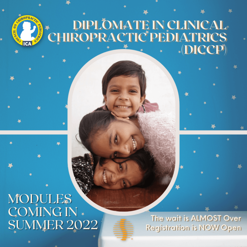 Diplomate in Clinical Chiropractic Pediatrics (DICCP) Program 2022